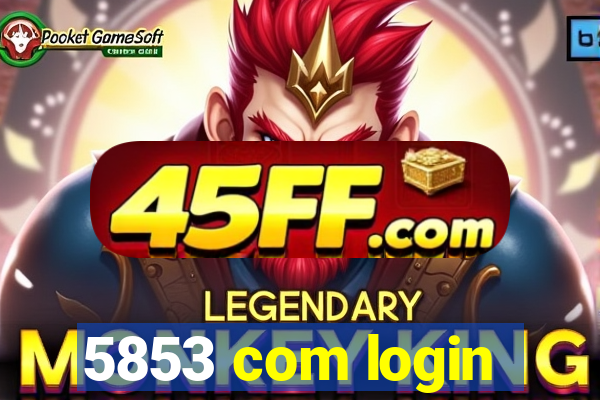 5853 com login